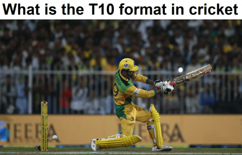 What is the format of T10 cricket?